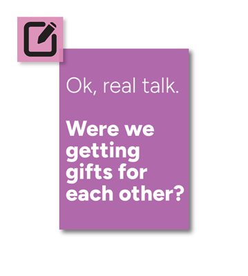 Greeting Card - Real Talk - 5" x 7"