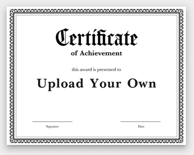 Certificate - Custom (Upload Your File) - 11" x 8.5"